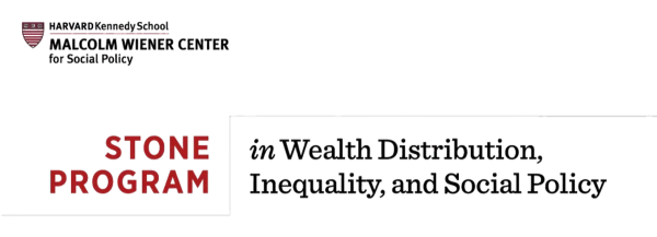 Stone Program in Wealth Distribution, Inequality, and Social Policy (Harvard Kennedy School)